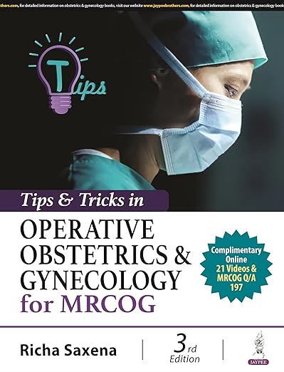 Tips & Tricks in Operative Obstetrics &Gynecology for MRCOG